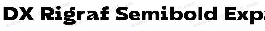 DX Rigraf Semibold Expanded字体转换
